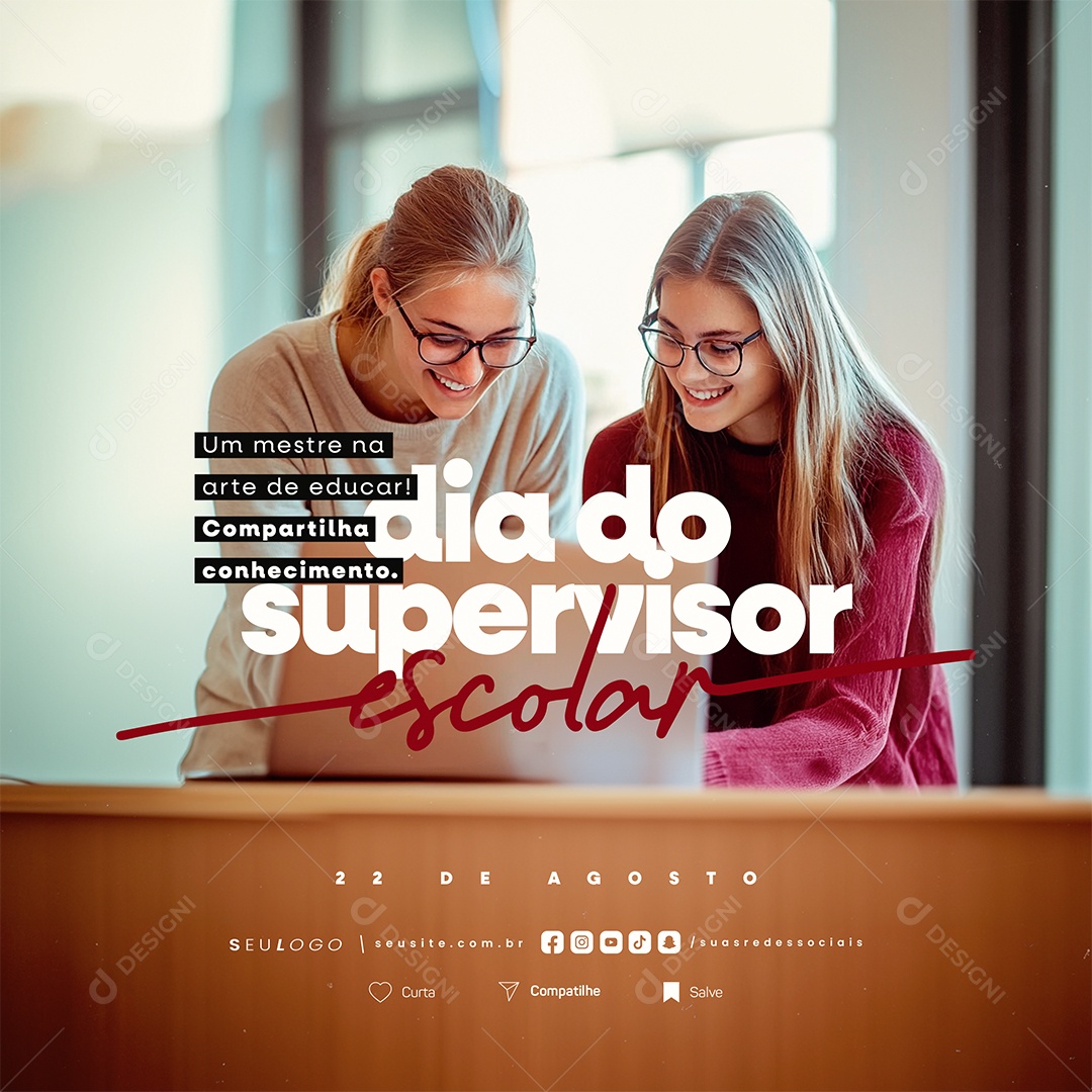 Dia do Supervisor Escolar 22 de Agosto Mestre na Arte Social Media PSD Editável