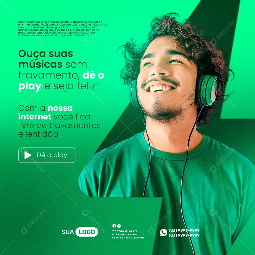 Provedor de Internet Ouça Suas Músicas Sem Travamento Social Media PSD Editável