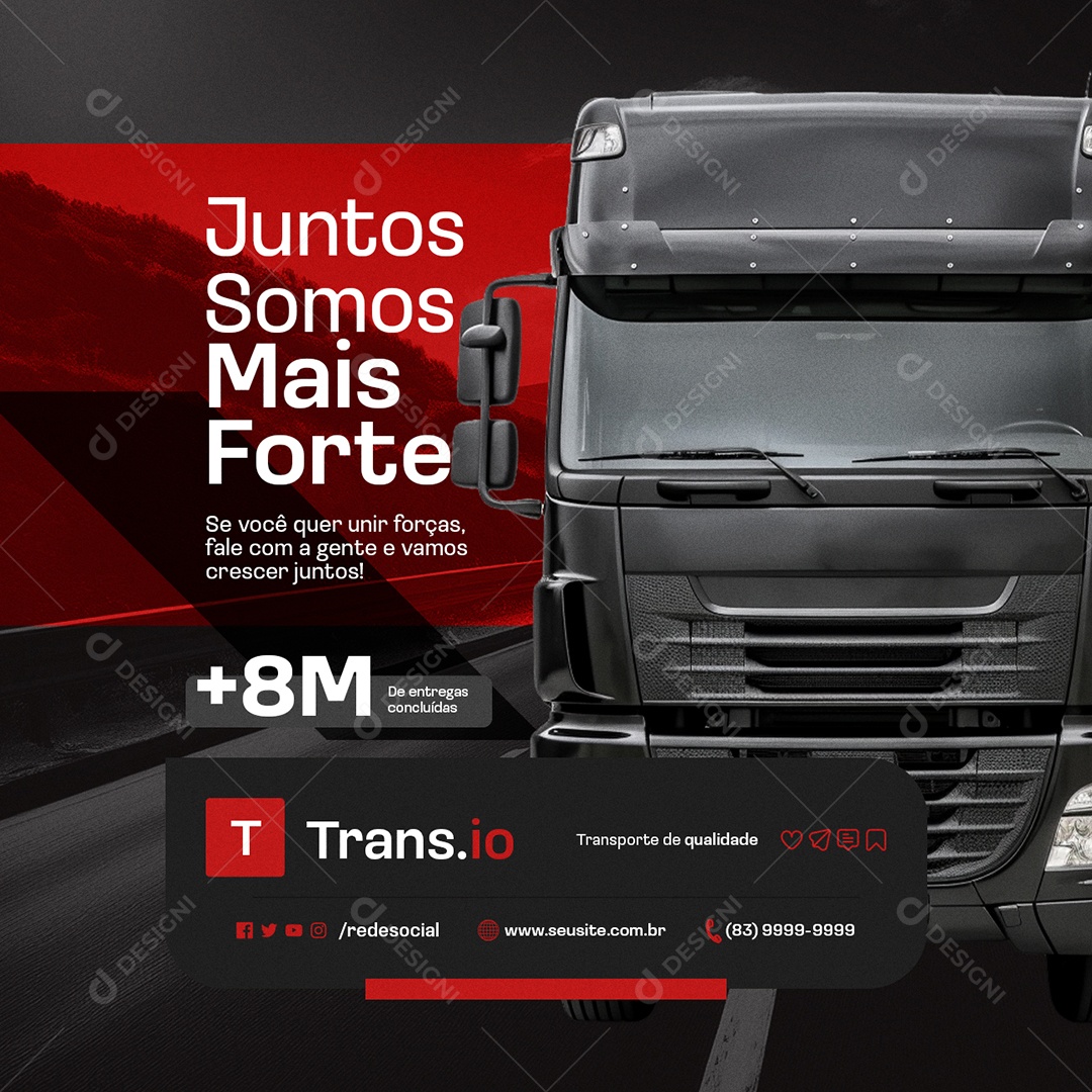 Transportadora Juntos Somos Mais Fortes Social Media PSD Editável