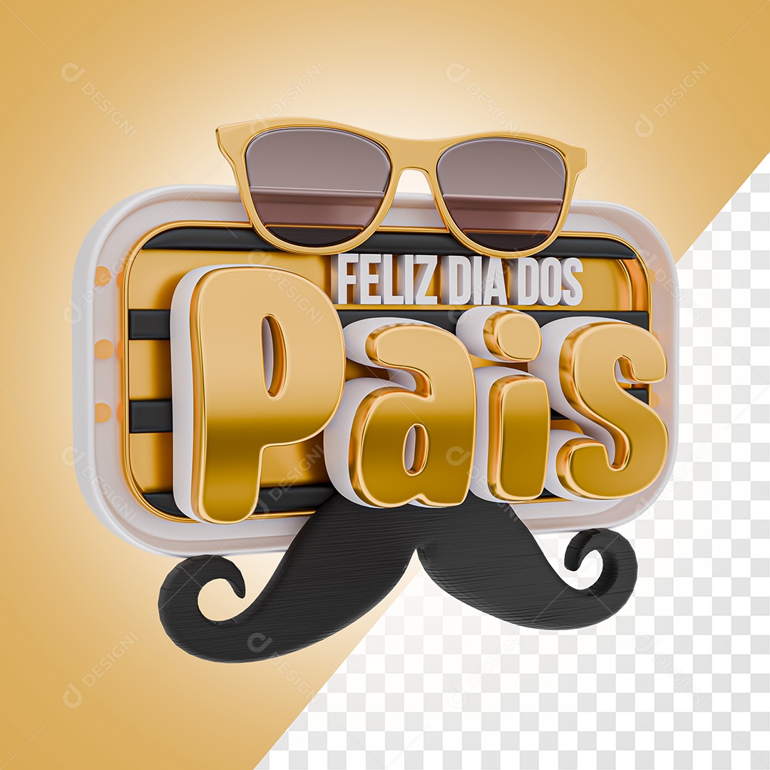 Selo 3D Feliz Dia dos Pais Dourado e Branco para Composição PSD