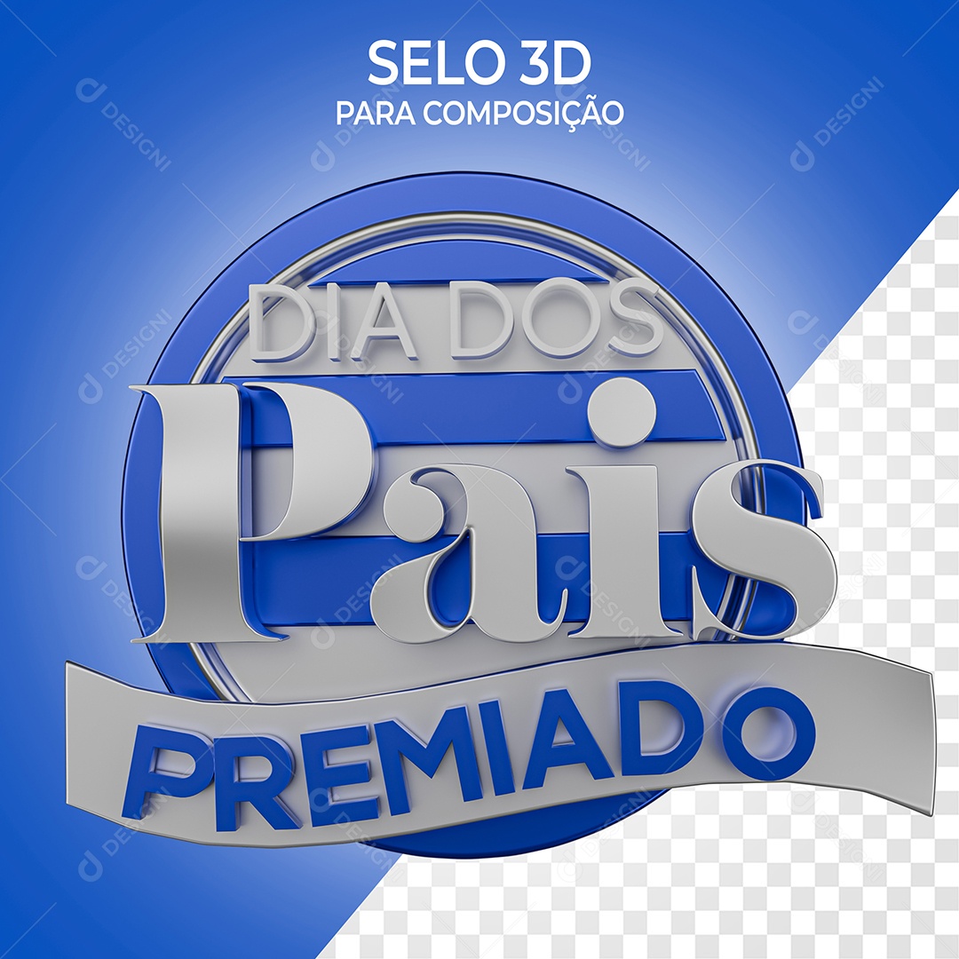 Dia dos Pais Premiado Selo 3D Azul e Cinza para Composição PSD