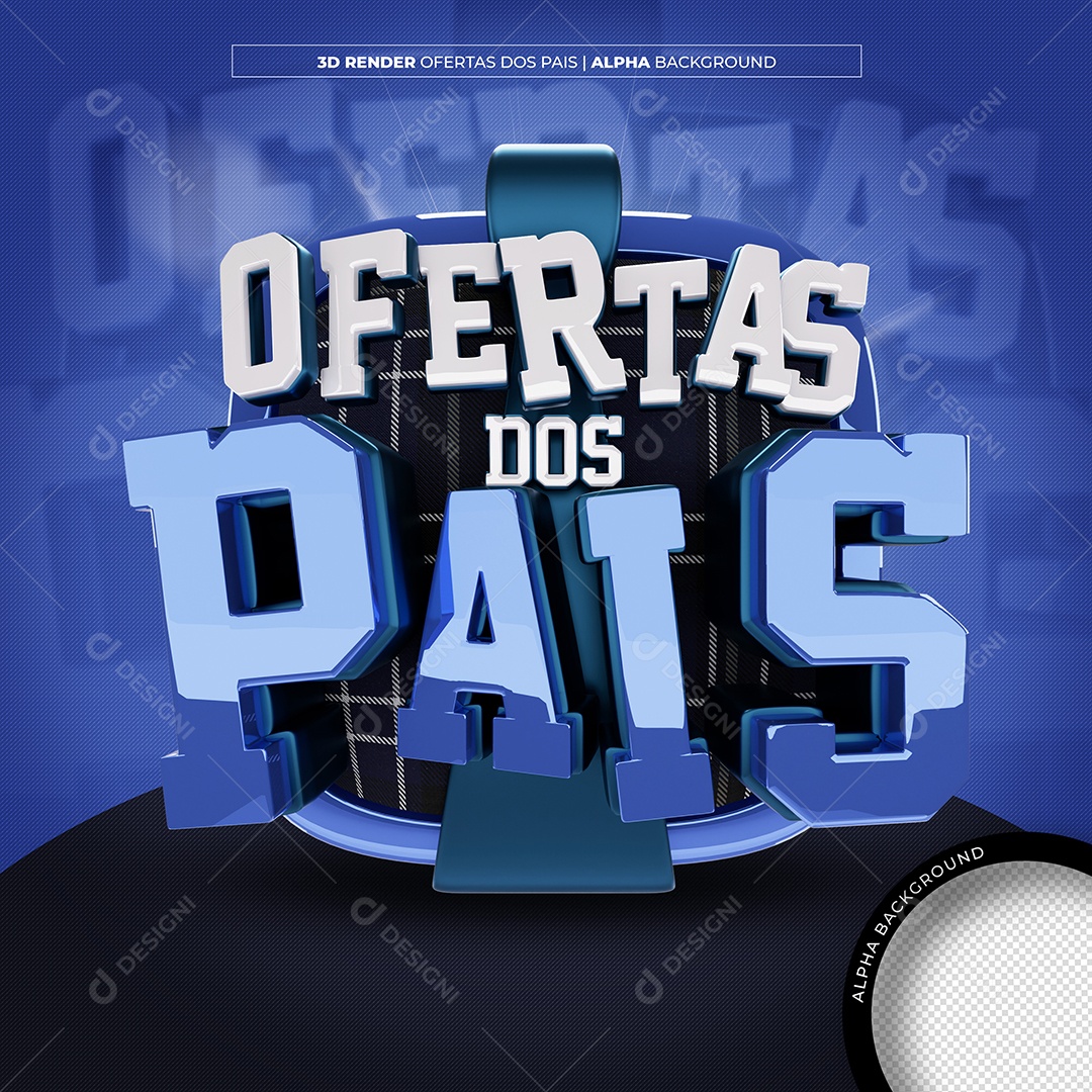 Selo 3D Ofertas dos Pais Azul para Composição PSD Editável