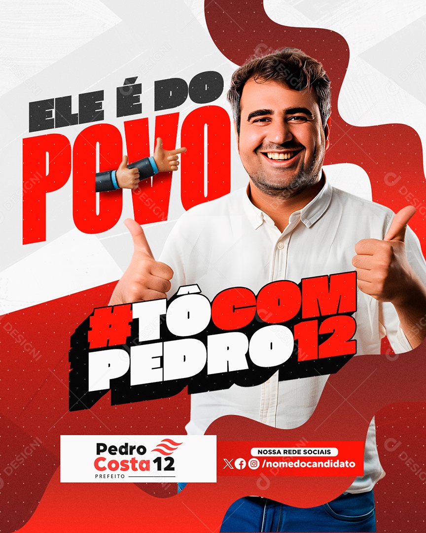 Política Ele é Do Povo Social Media PSD Editável