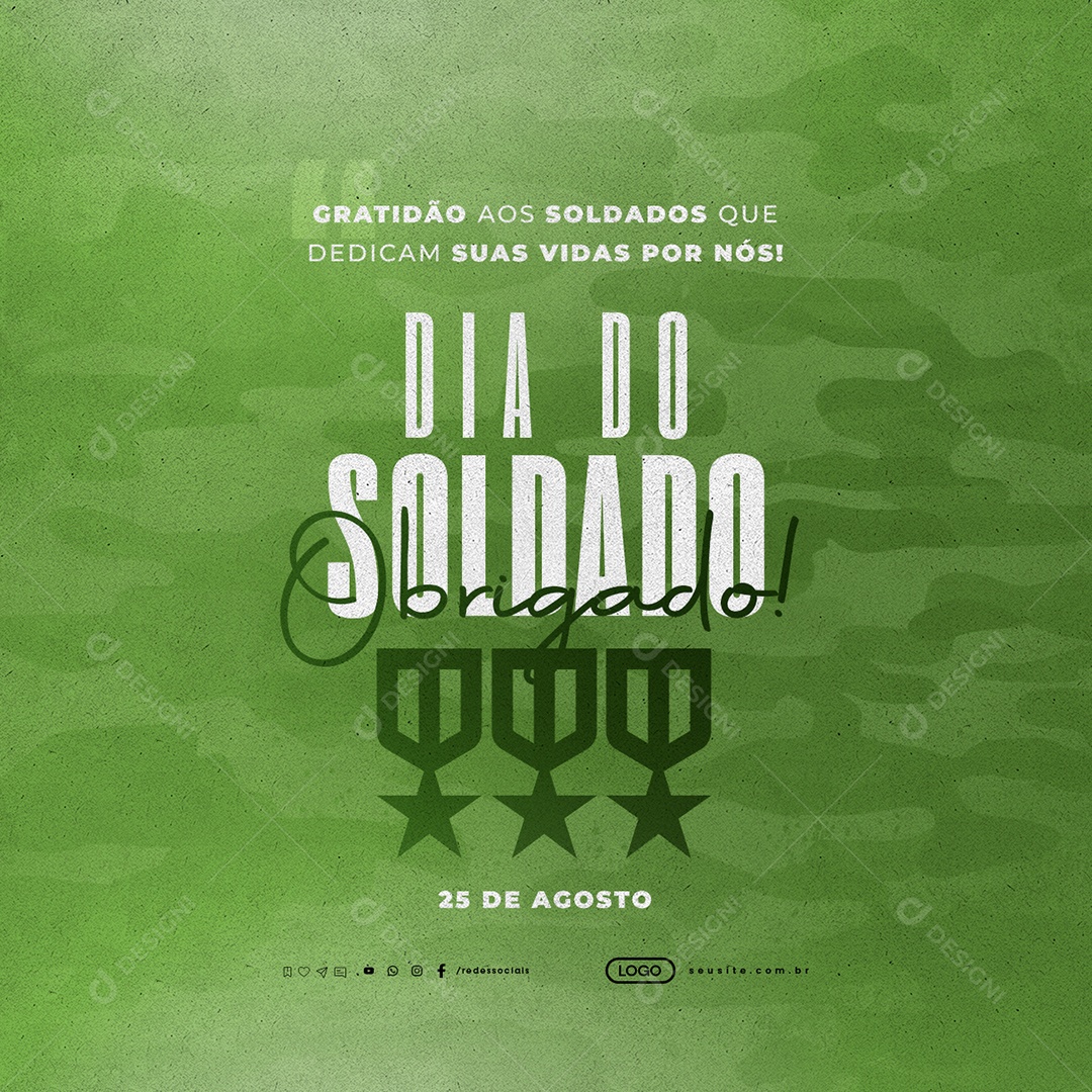 Social Media Dia do Soldado 25 de Agosto Obrigado PSD Editável