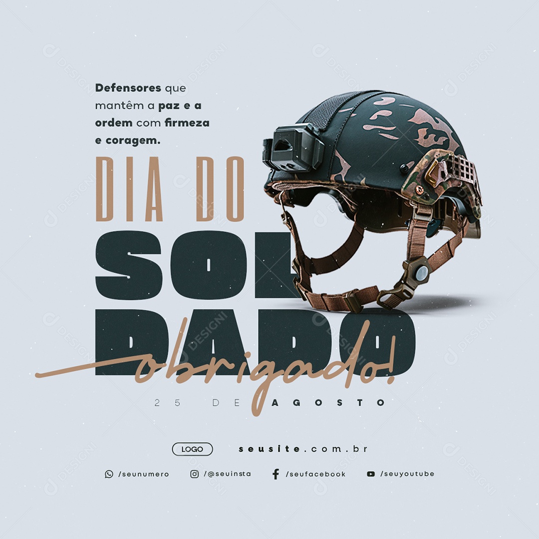 Dia do Soldado 25 de Agosto Obrigado Social Media PSD Editável
