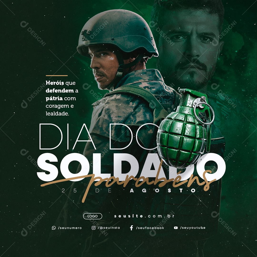 Dia do Soldado 25 de Agosto Parabéns Social Media PSD Editável