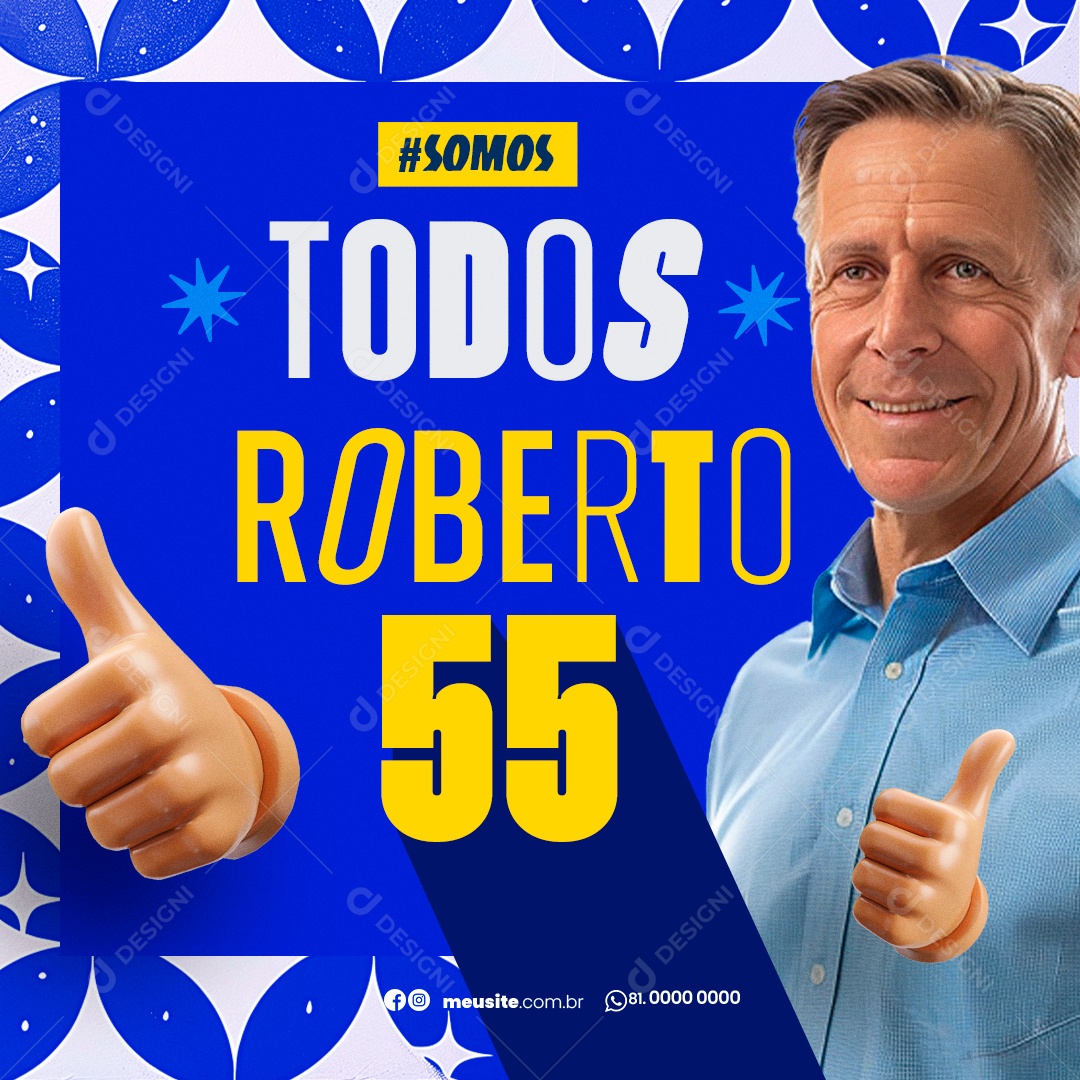 Política Somos todos Social Media PSD Editável