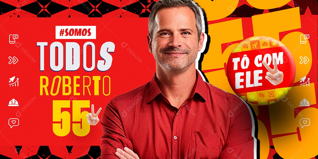 Banner Política Somos todos Roberto Social Media PSD Editável