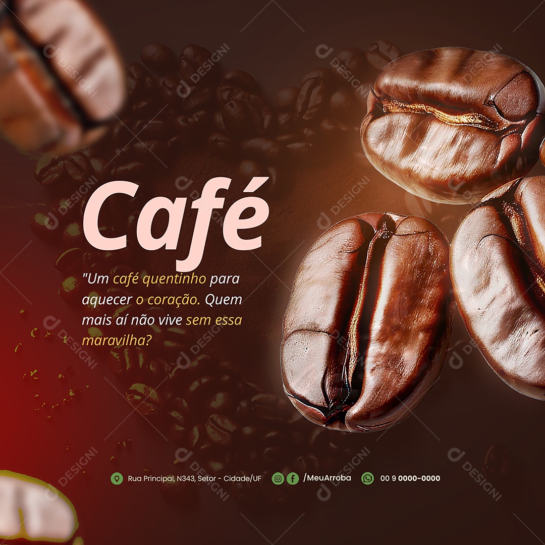 Um Café Quentinho Para Aquecer o Coração Social Media PSD Editável