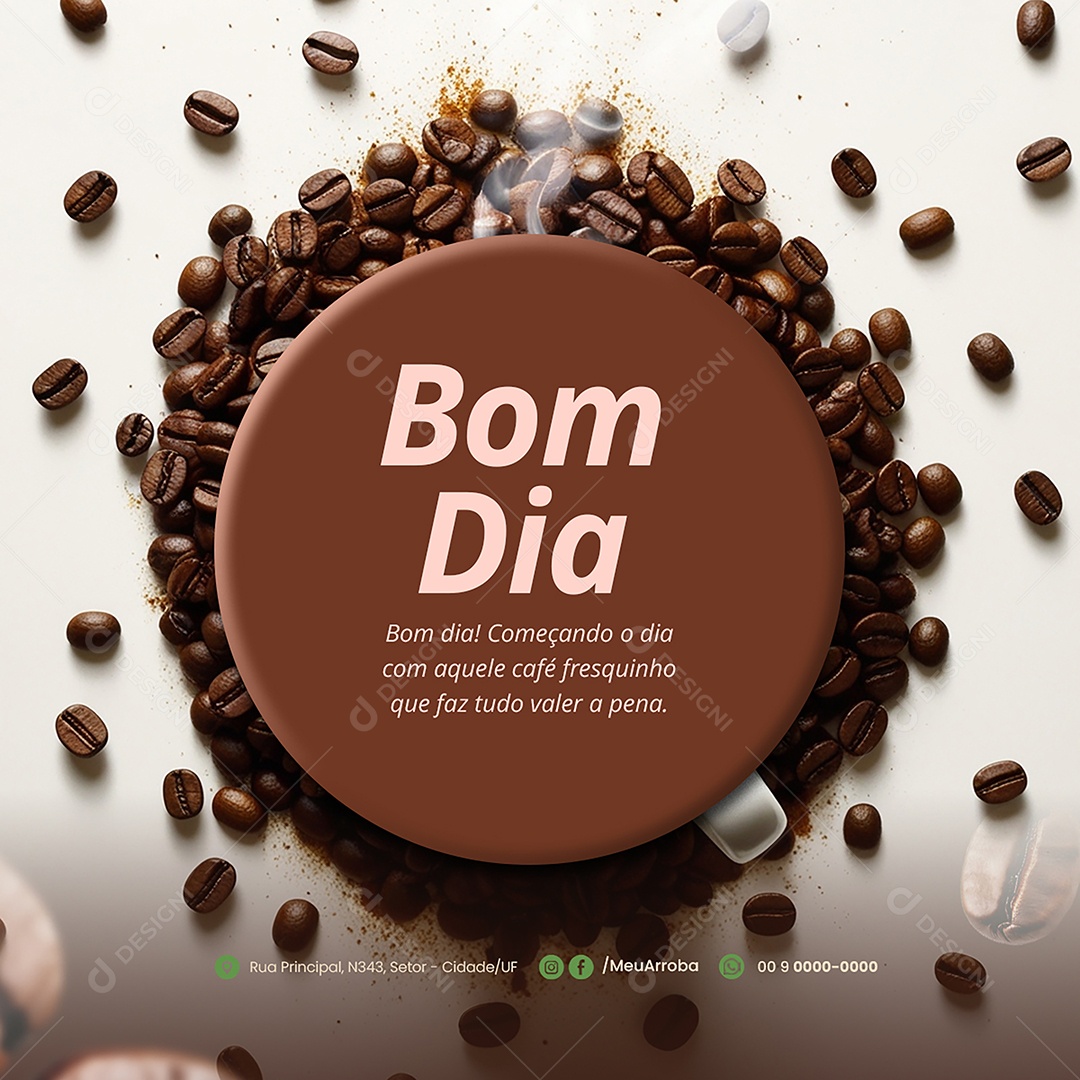 Bom dia Começando com Aquele Café Frasquinho Social Media PSD Editável