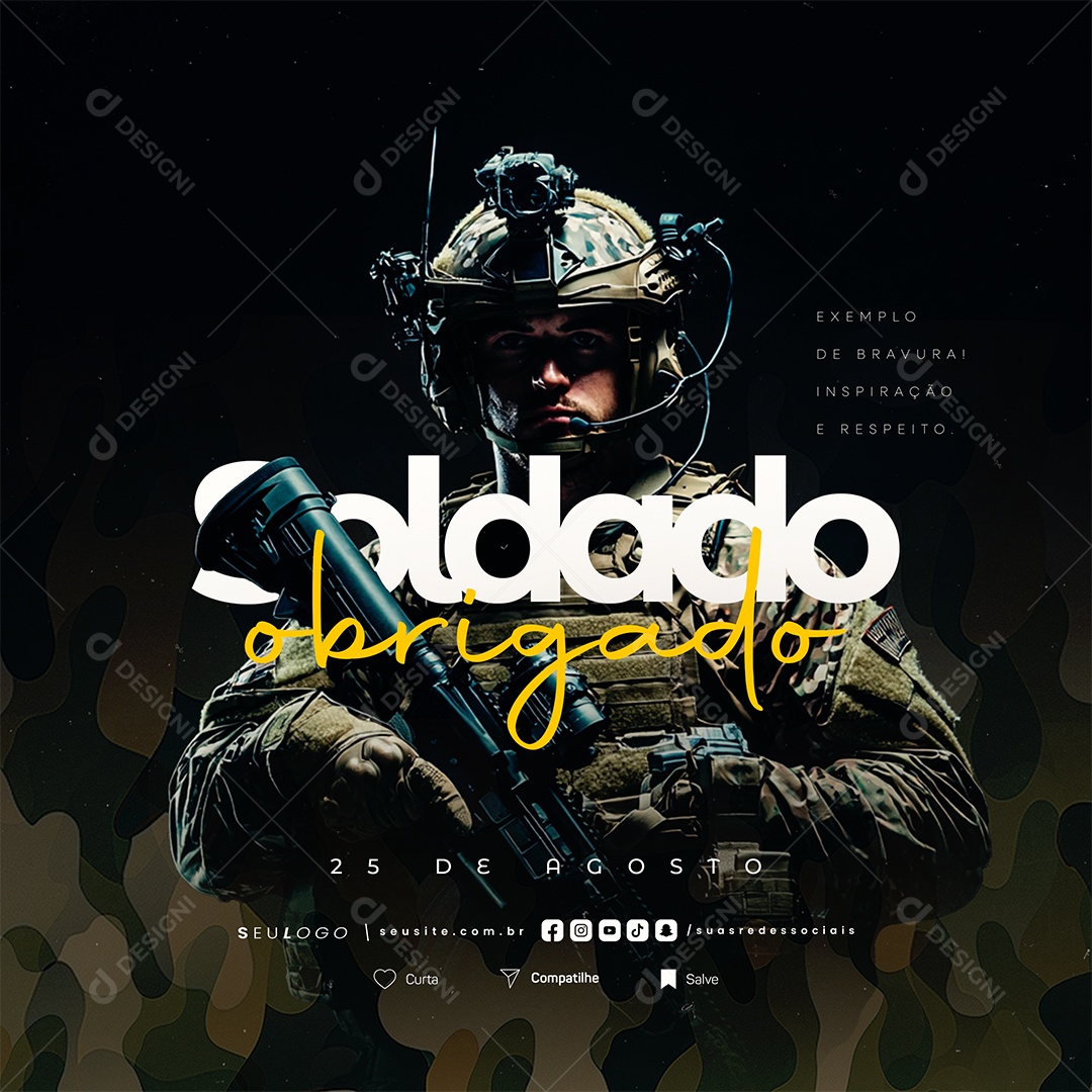 Dia do Soldado 25 de Agosto Social Media PSD Editável