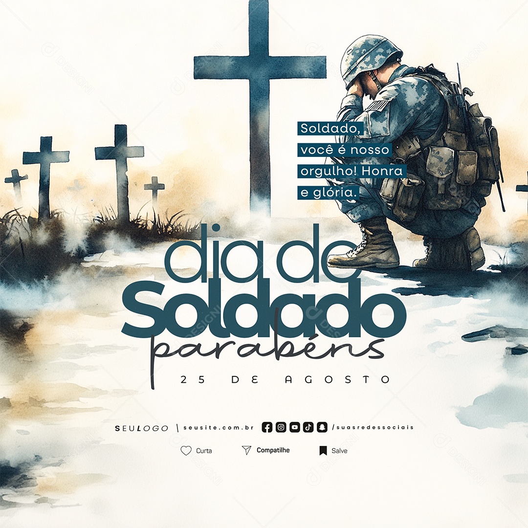 Dia do Soldado 25 de Agosto Parabéns Social Media PSD Editável