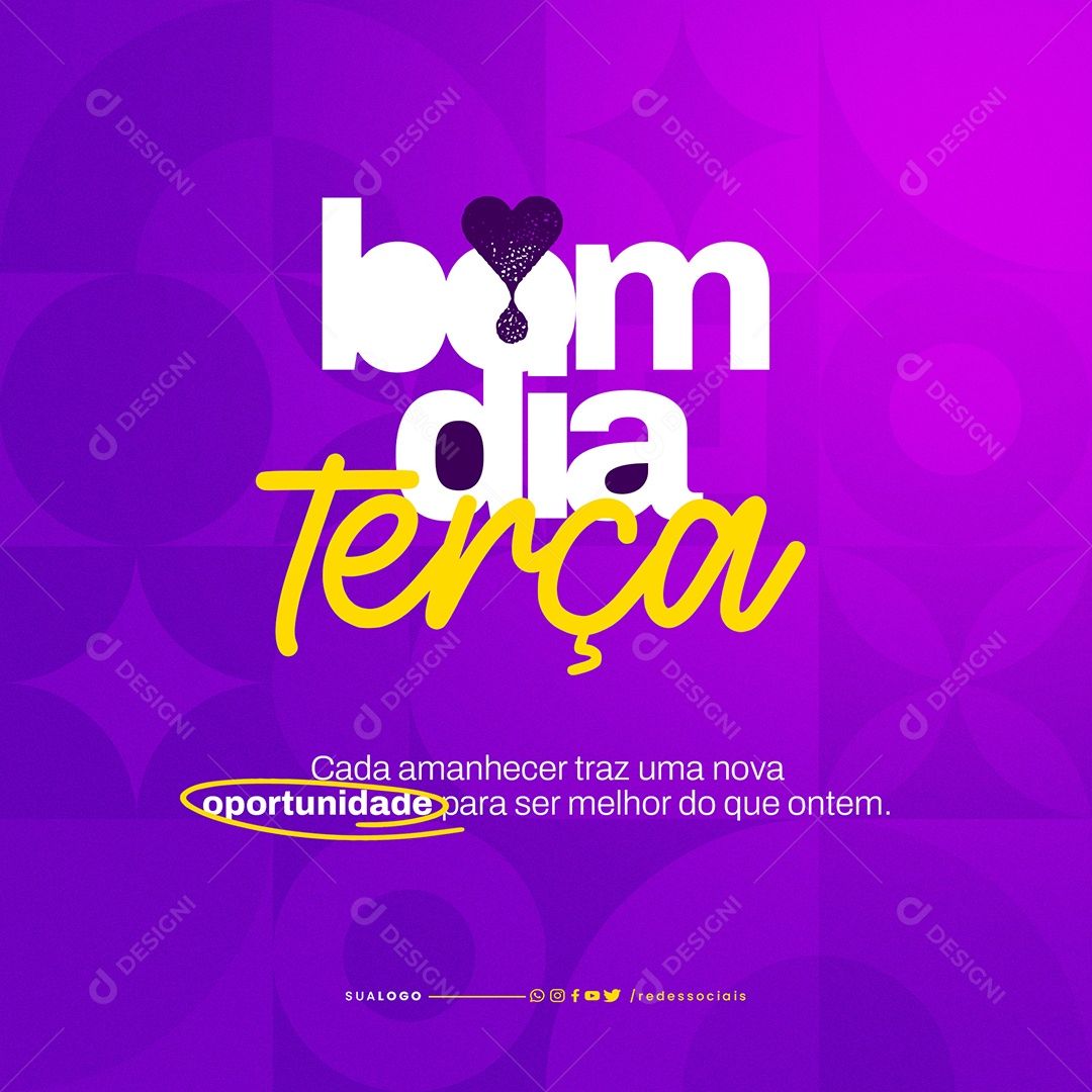 Frase Motivacional Bom Dia Terça Social Media PSD Editável