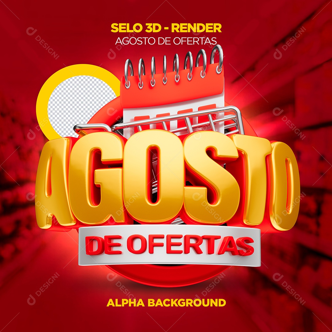 Agosto de Ofertas Selo 3D para Composição PSD