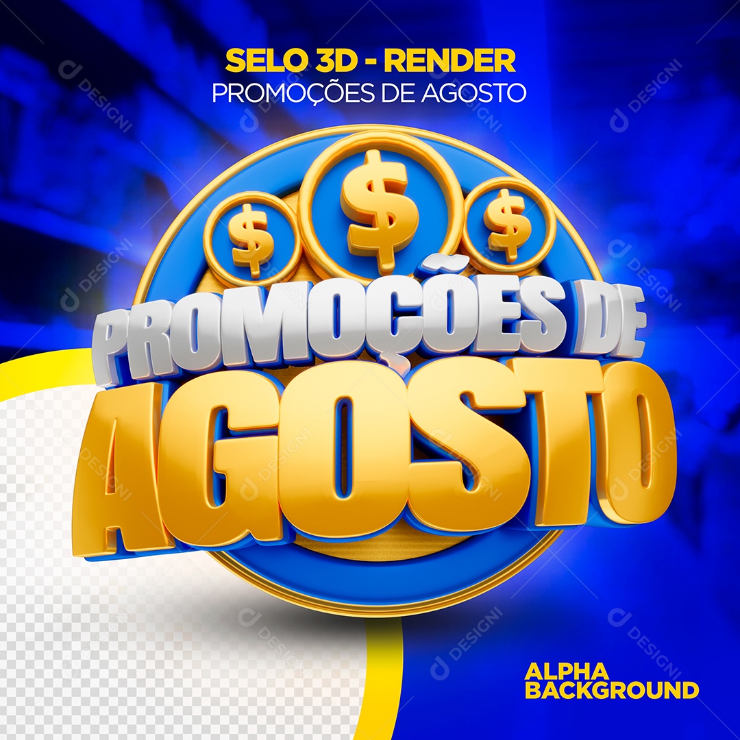 Promoções de Agosto Selo 3D para Composição PSD