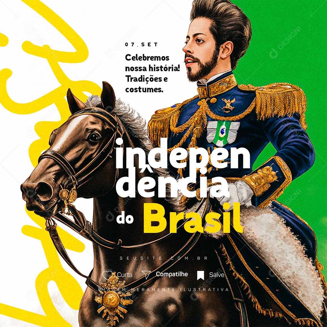 Dia da Independência do Brasil 07 de Setembro Social Media PSD Editável