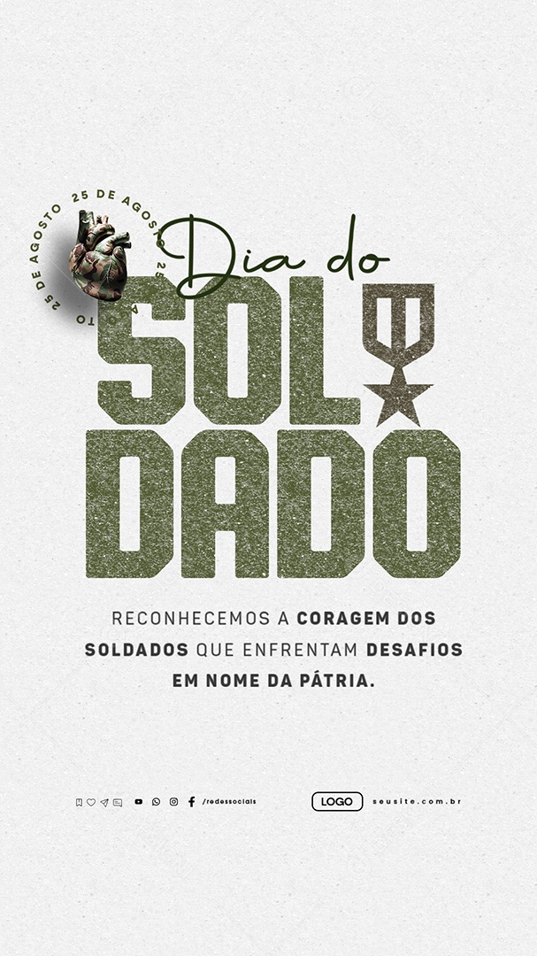 Story Dia do Soldado 25 de Agosto Social Media PSD Editável