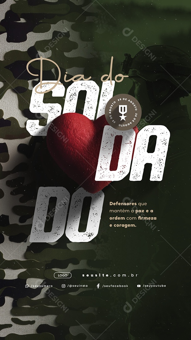 Story Dia do Soldado 25 de Agosto Social Media PSD Editável