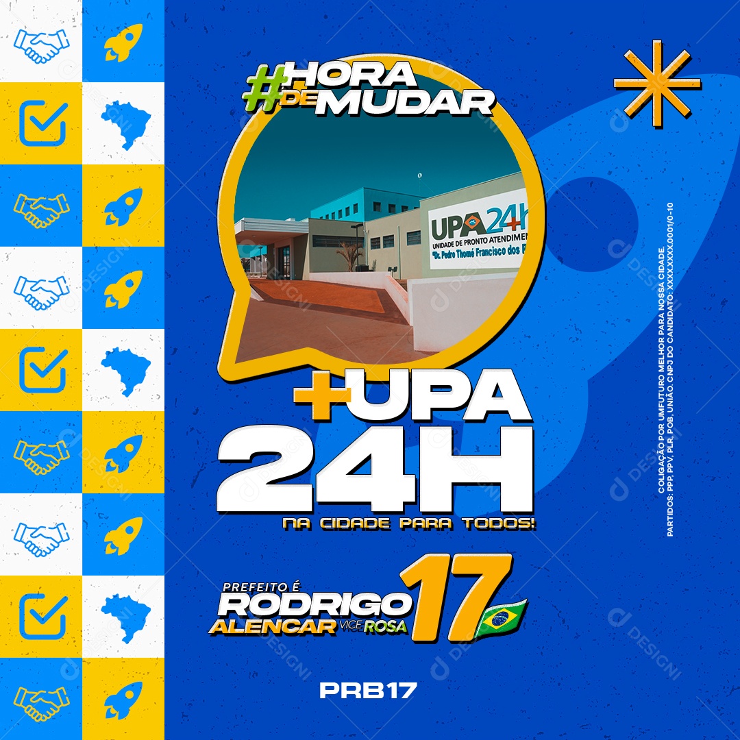 Política Hora de Mudar mais Upa 4 Horas na Cidade para todos Social Media PSD Editável