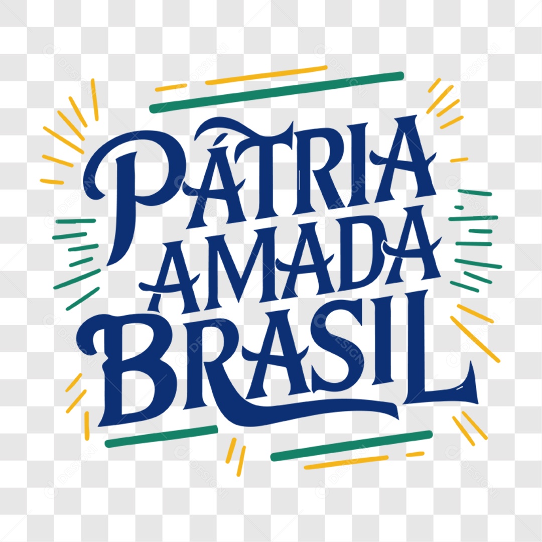 Lettering 7 de Setembro Pátria Amada Brasil EPS + PNG