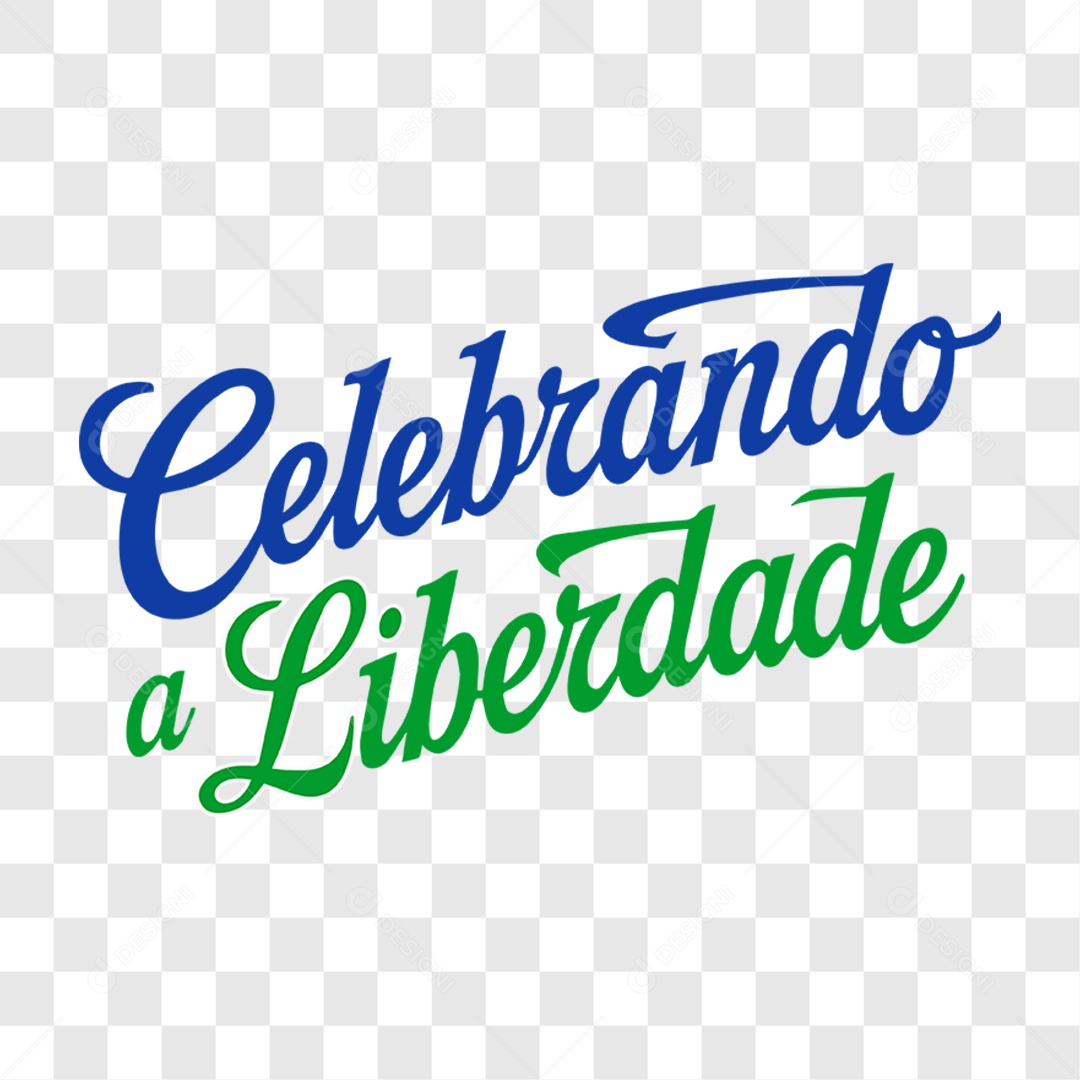 Lettering 7 de Setembro Celebrando a Liberdade EPS + PNG