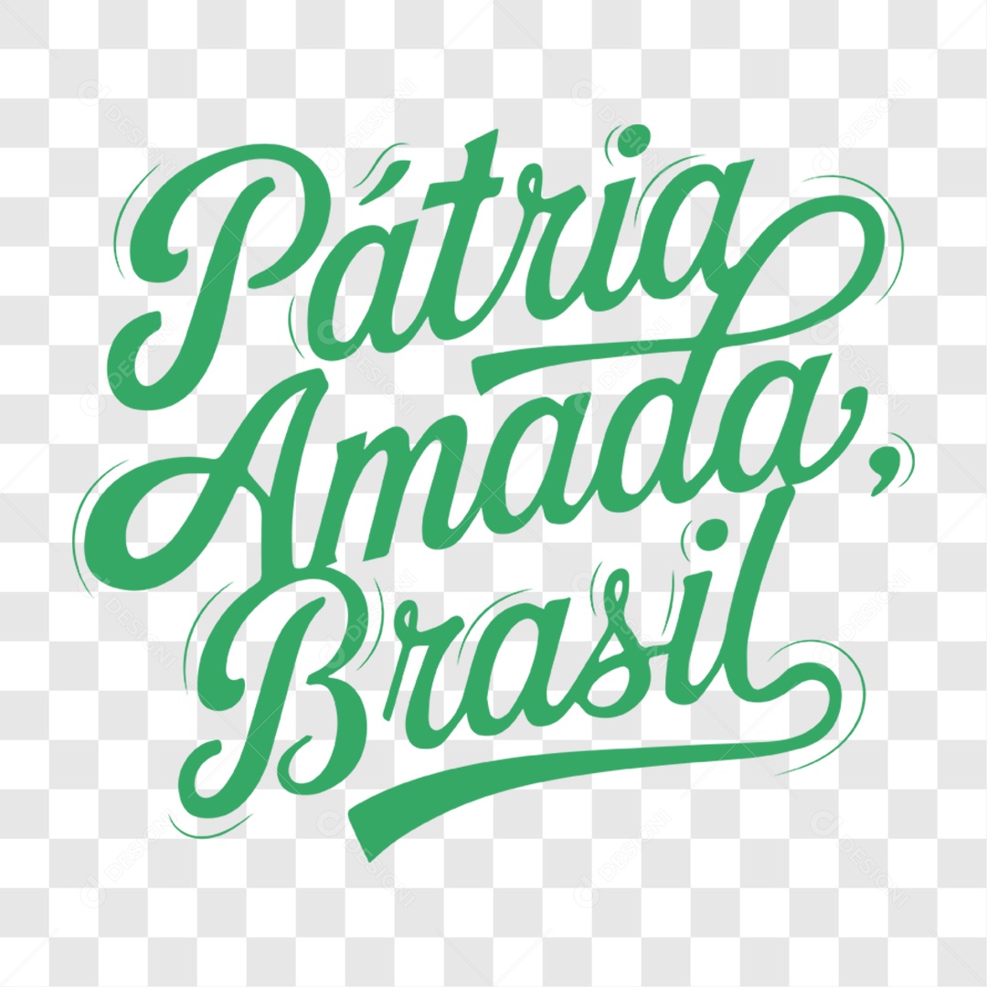 Lettering 7 de Setembro Pátria Amada Brasil EPS + PNG