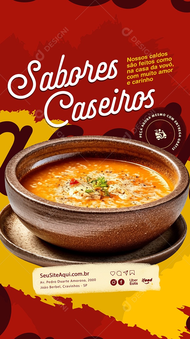 Story Sabores Caseiros nossos Caldos são Feitos como Casa da Vovó Social Media PSD Editável
