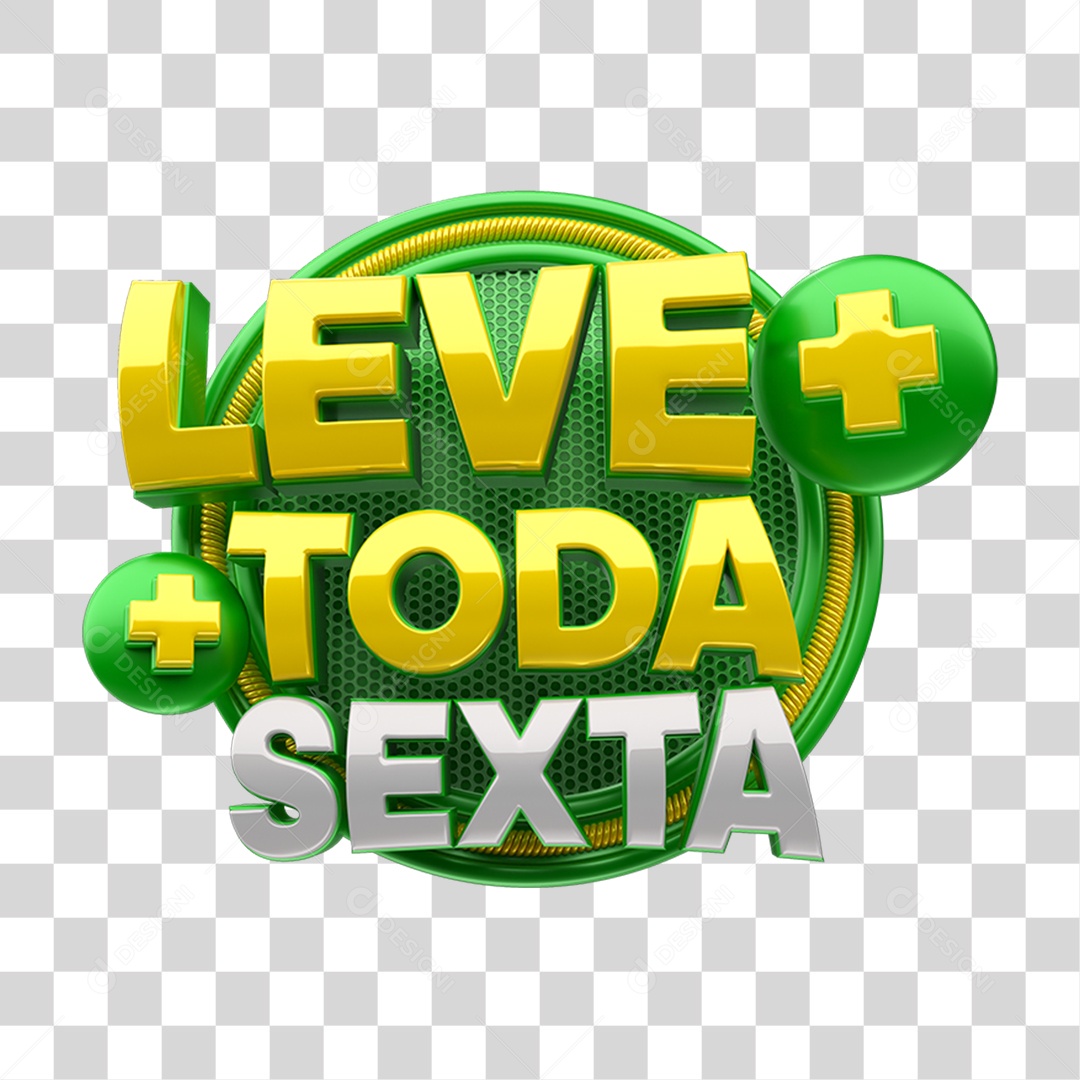 Selo 3D Leve Mais Toda Sexta Amarelo e Verde para Composição PNG Transparente