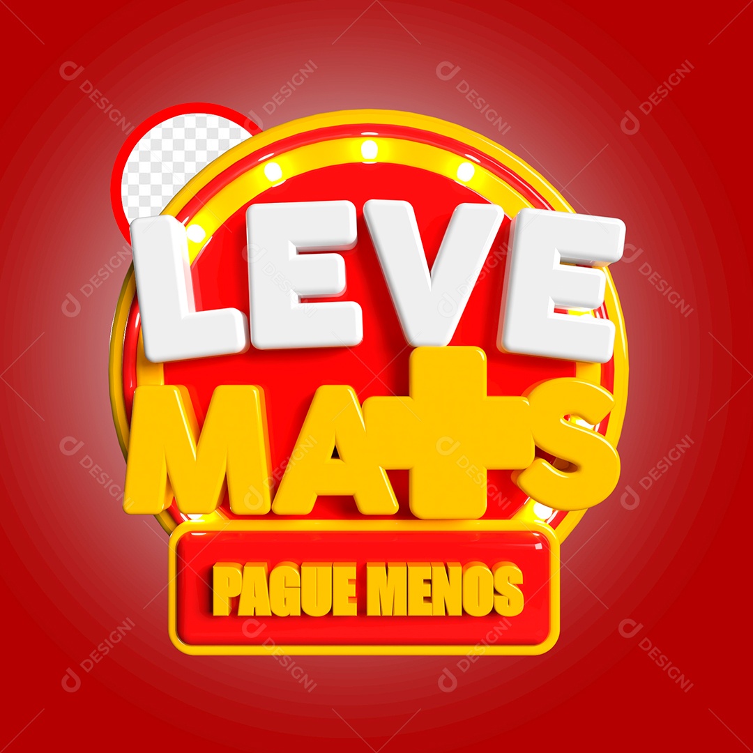 Selo 3D Leve Mais Pague Menos Vermelho Para Composição PSD