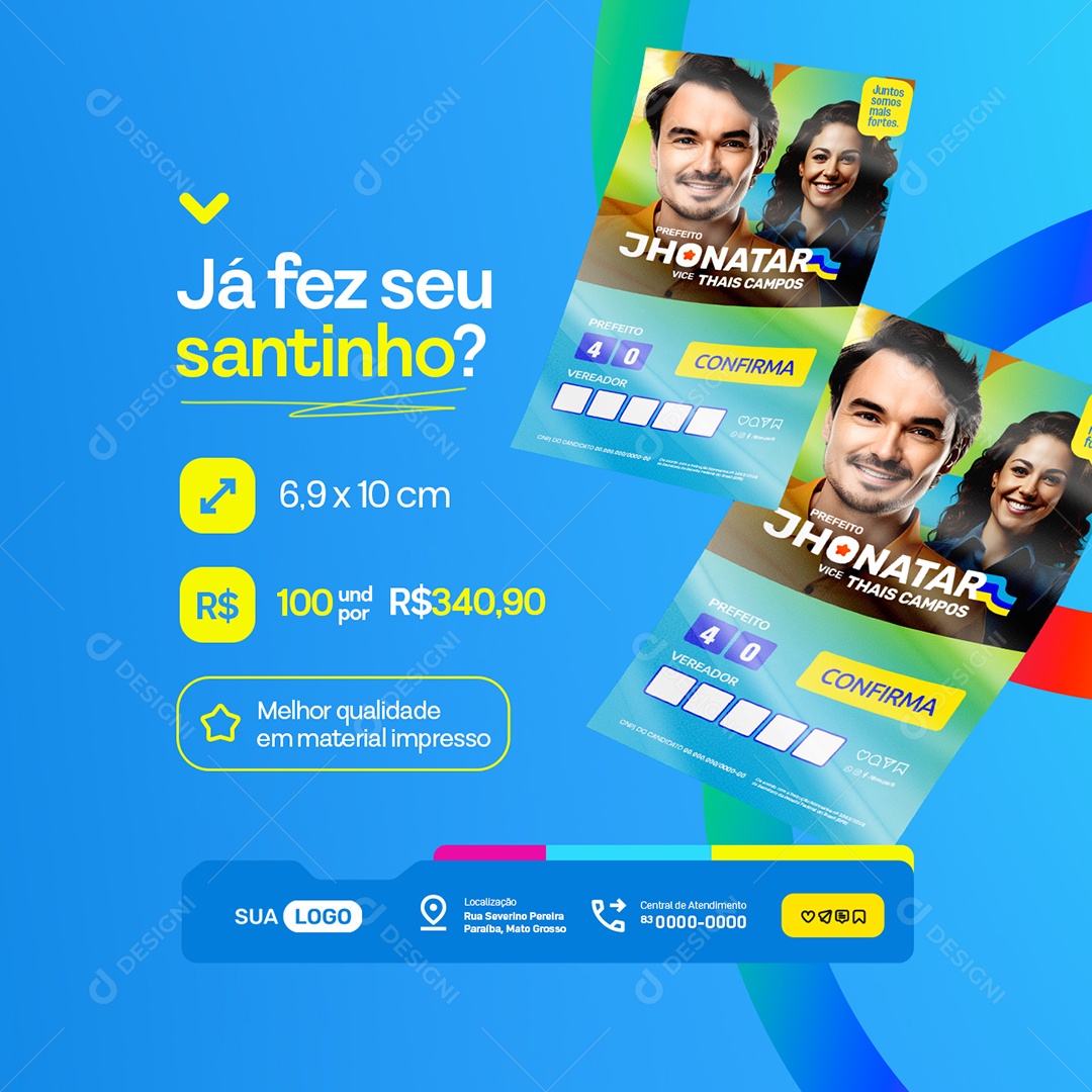 Gráfica Já Fez seu Santinho Social Media PSD Editável