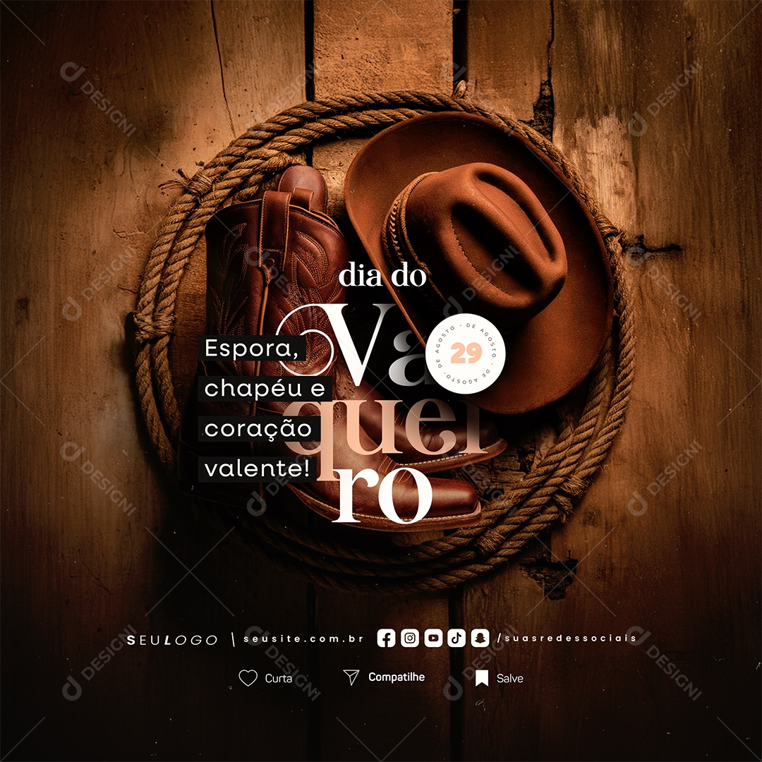 Dia do Vaqueiro Espora Chapéu e Coração Valente Social Media PSD Editável