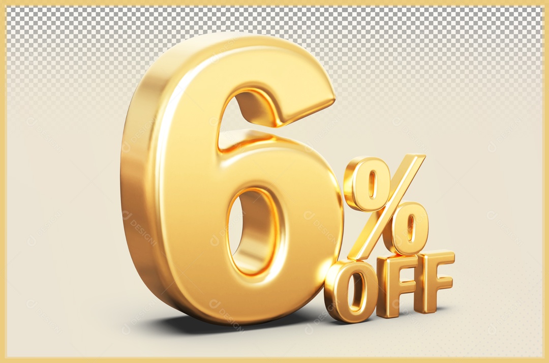 Desconto de 6% Elemento 3D Dourado para Composição PSD