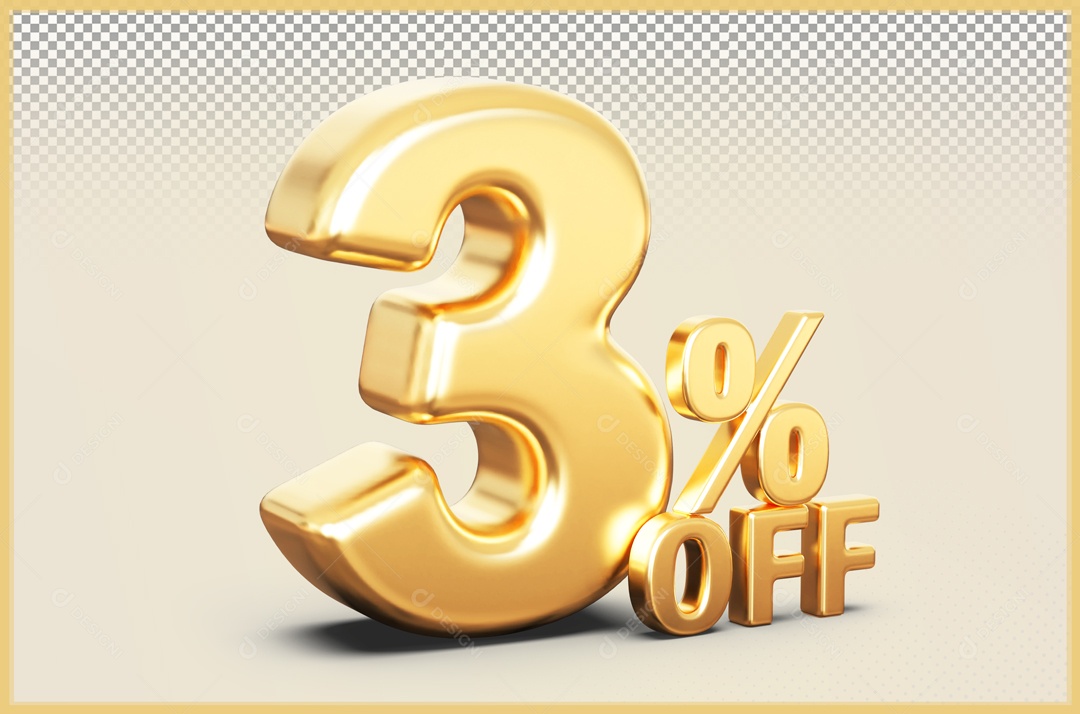 Desconto de 3% Elemento 3D Dourado para Composição PSD