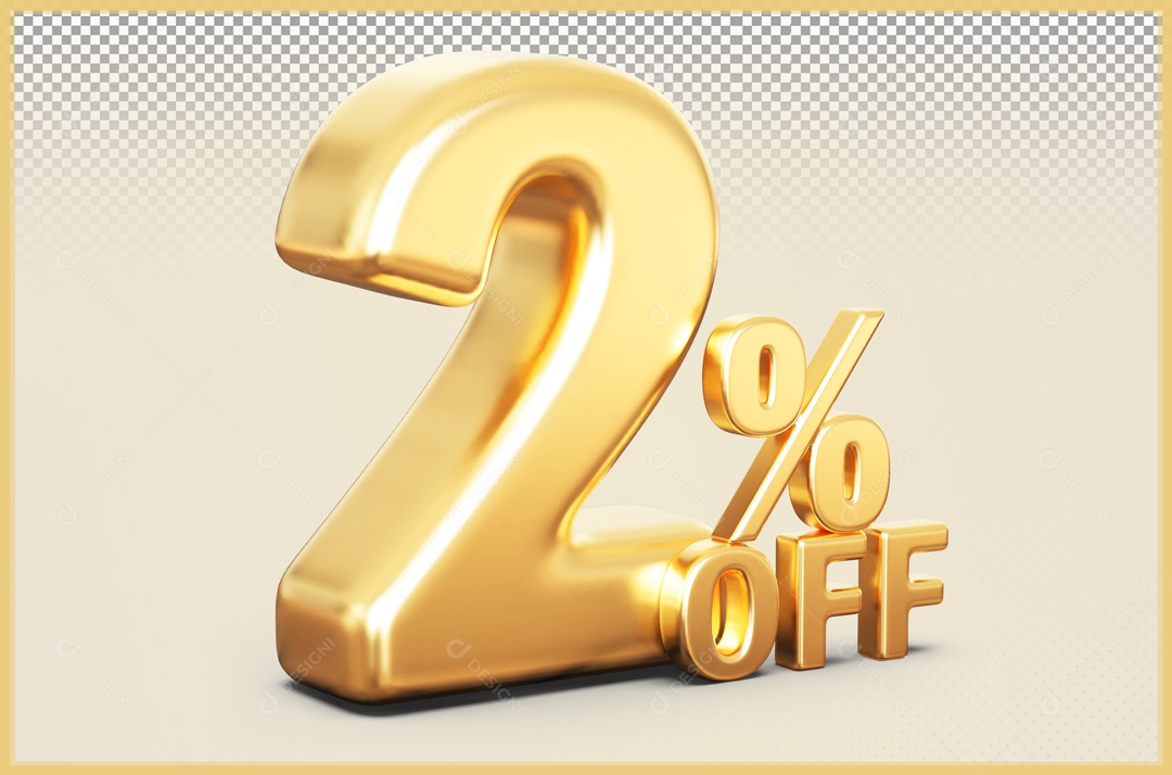 Desconto de 2% Elemento 3D Dourado para Composição PSD