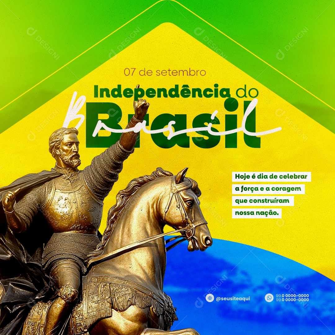 Dia da Independência do Brasil 07 de Setembro Celebrar a Força e a Coragem Social Media PSD Editável