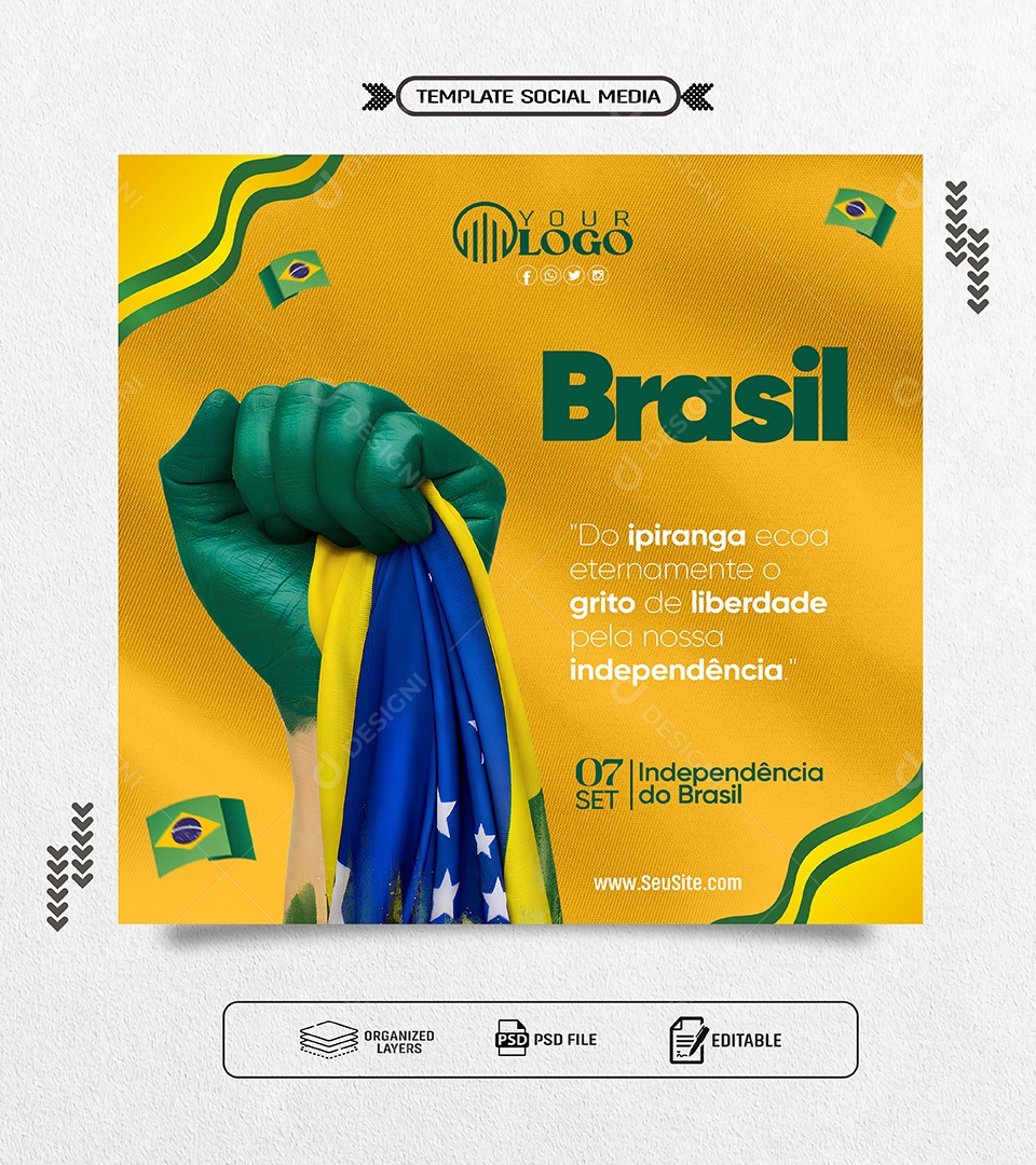 Dia da Independência do Brasil 07 de Setembro do Ipiranga Ecoa Eternamente o Grito Social Media PSD Editável