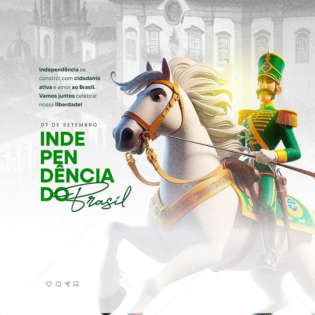 Dia da Independência do Brasil 07 de Setembro Constrói com Cidadania Ativa e Amor Social Media PSD Editável
