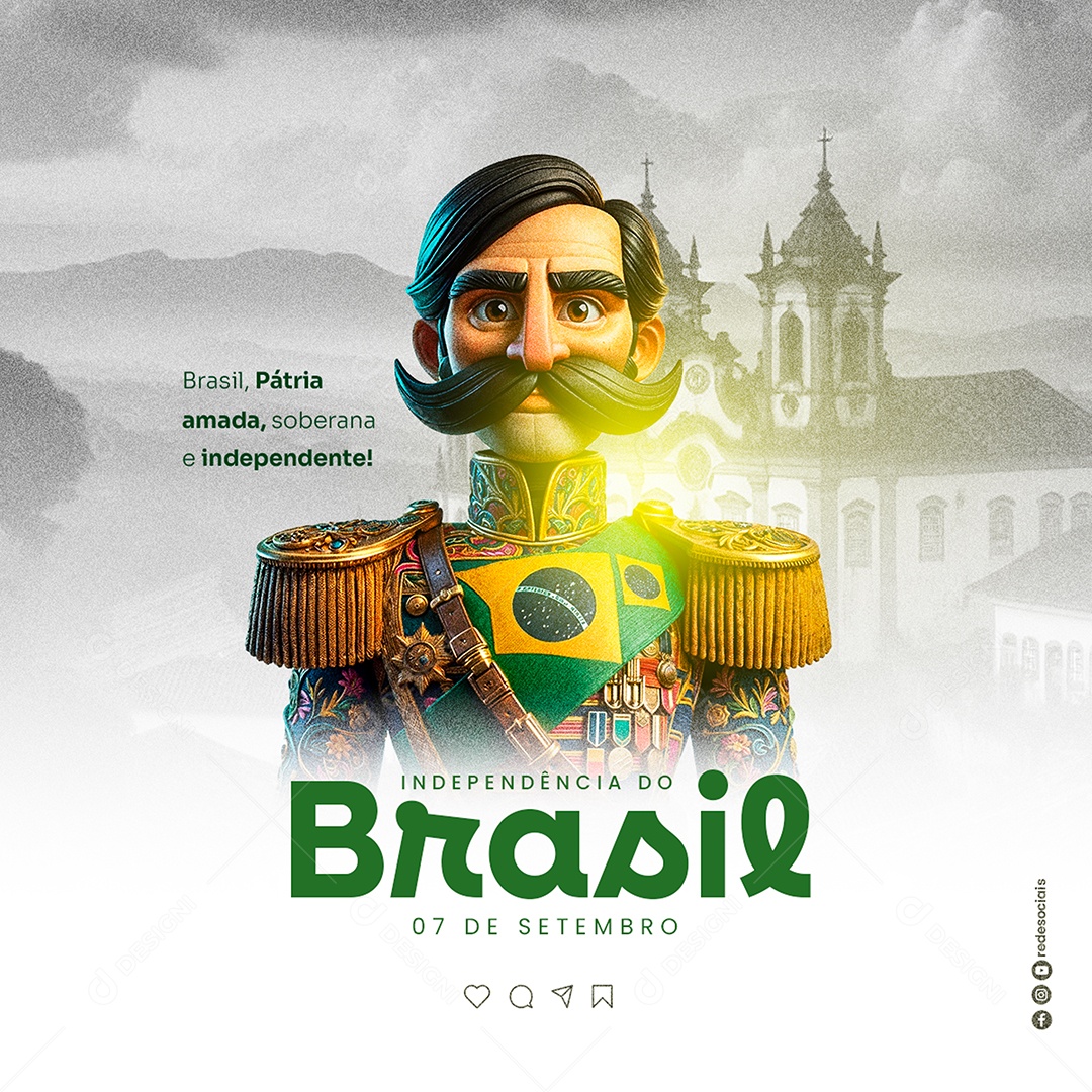 Dia da Independência do Brasil 07 de Setembro Pátria Amada Social Media PSD Editável