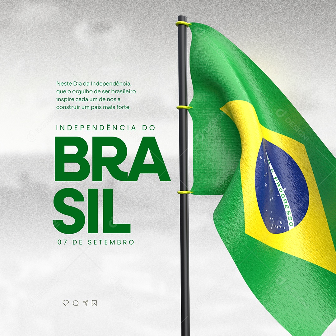 Dia da Independência do Brasil 07 de Setembro Orgulho de ser Brasileiro Social Media PSD Editável