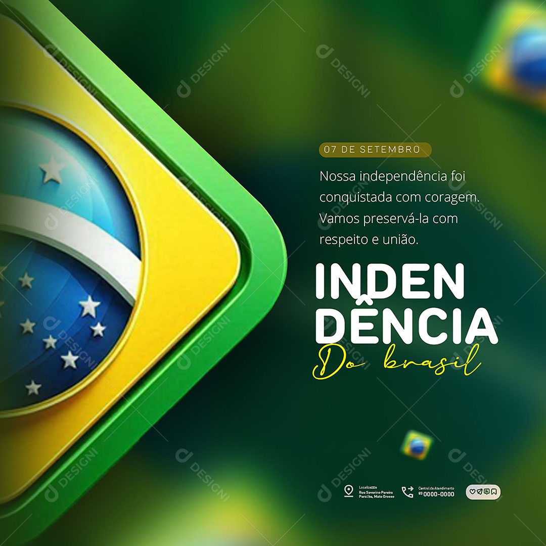 Dia da Independência do Brasil 07 de Setembro Foi Conquistada com Coragem Social Media PSD Editável