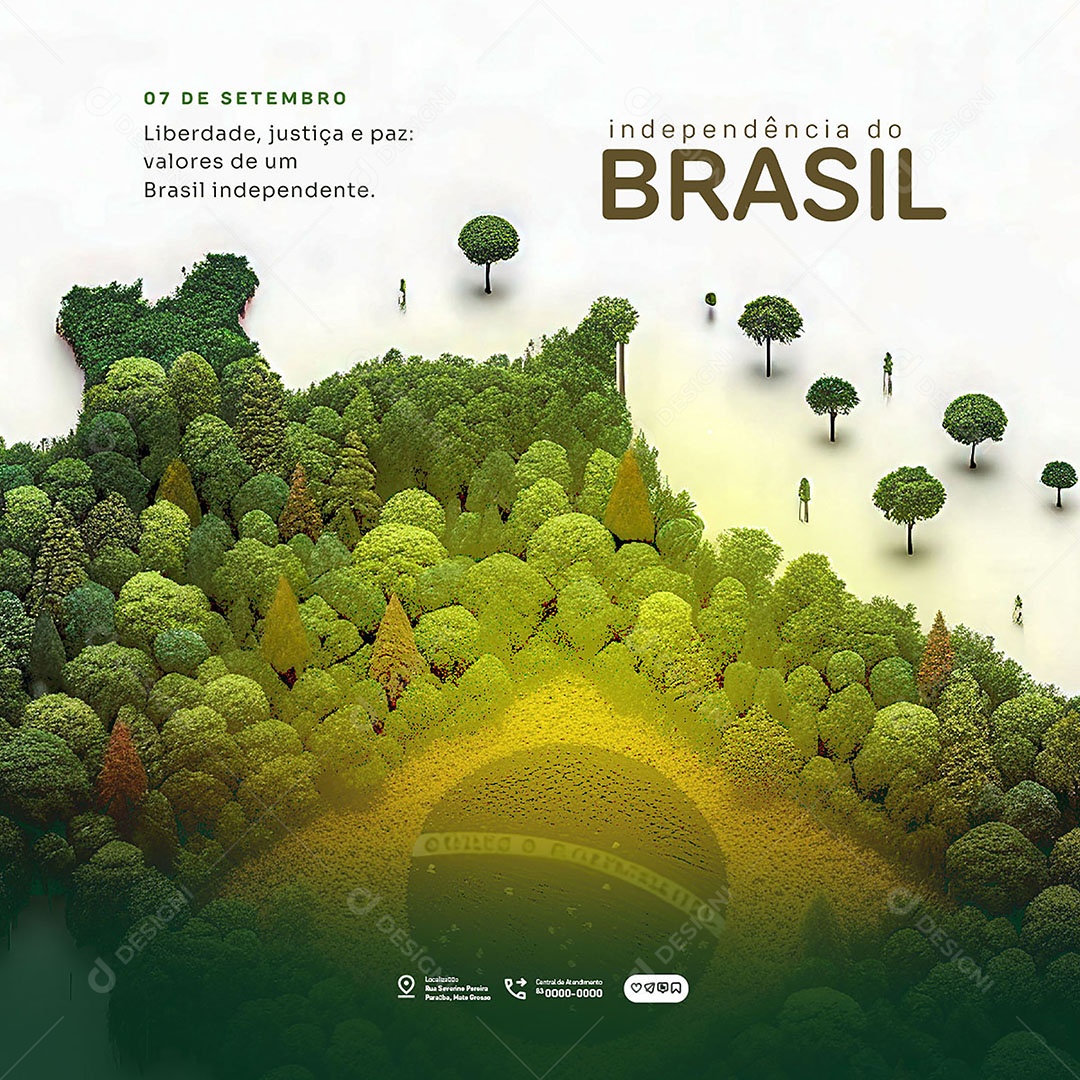 Dia da Independência do Brasil 07 de Setembro Liberdade Justiça e Paz Social Media PSD Editável