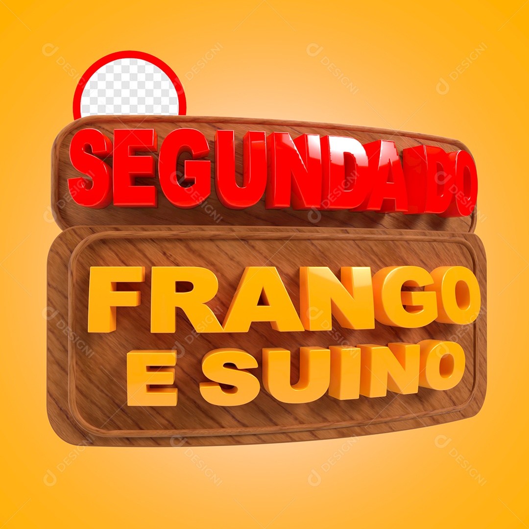 Selo 3D Segunda do Frango e Suíno Para Composição PSD