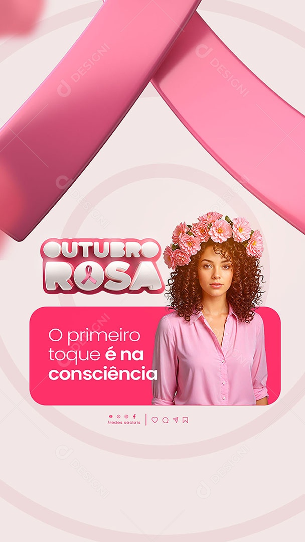 Story Outubro Rosa o Primeiro Toque é na Consciência Social Media PSD Editável