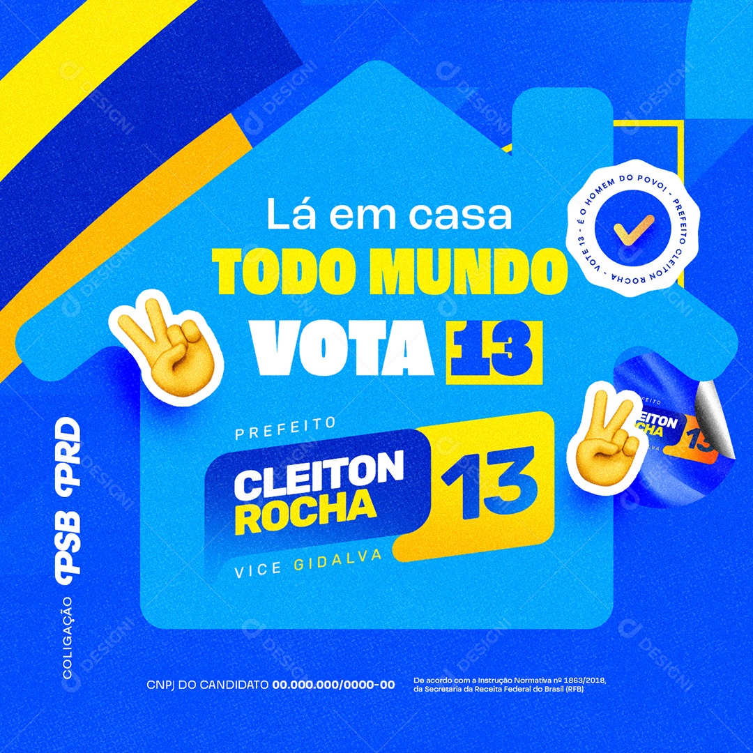 Eleição Lá Em Casa Todo Mundo Vota 13 Social Media PSD Editável