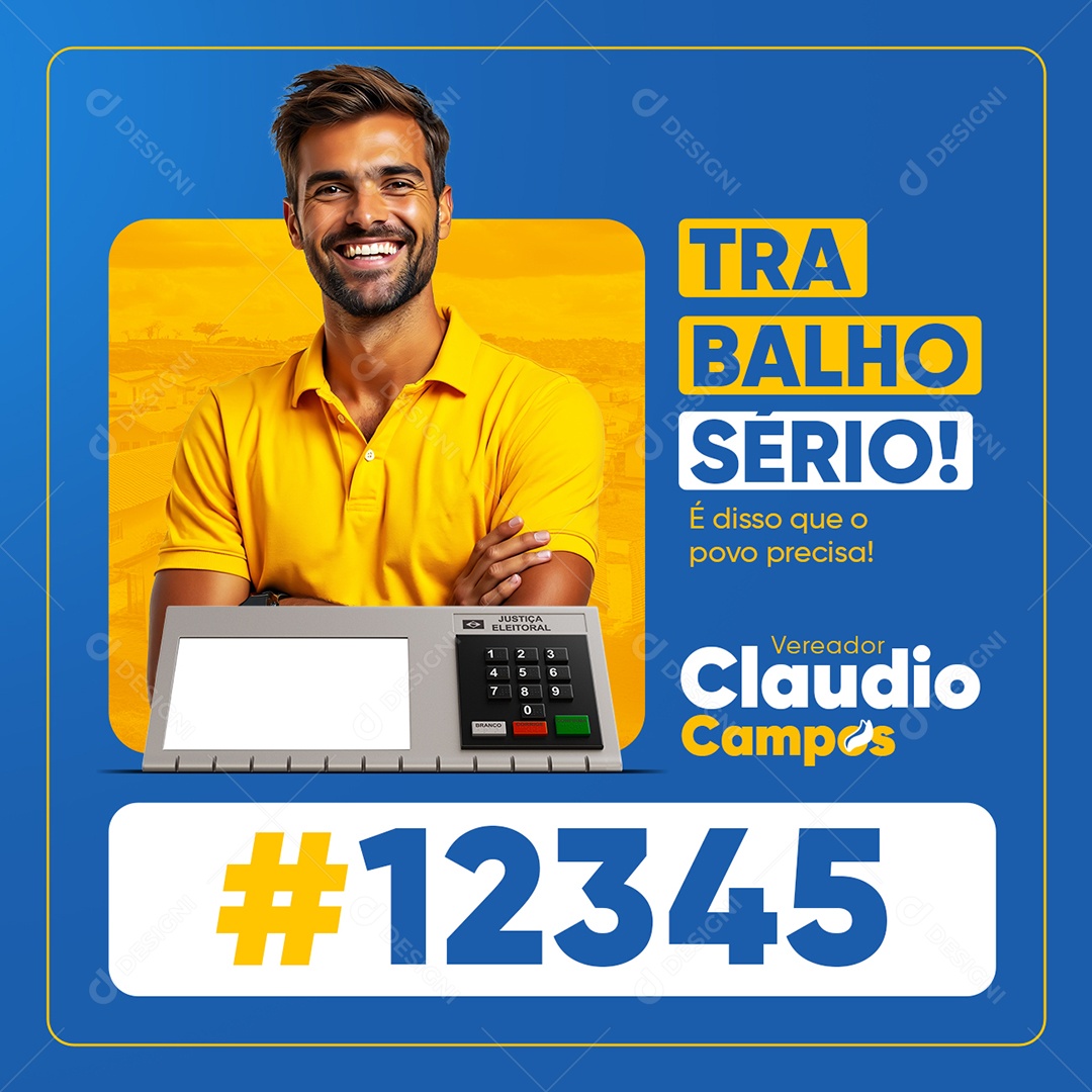 Política Projeto Vereador Claudio Trabalho Sério Social Media PSD Editável