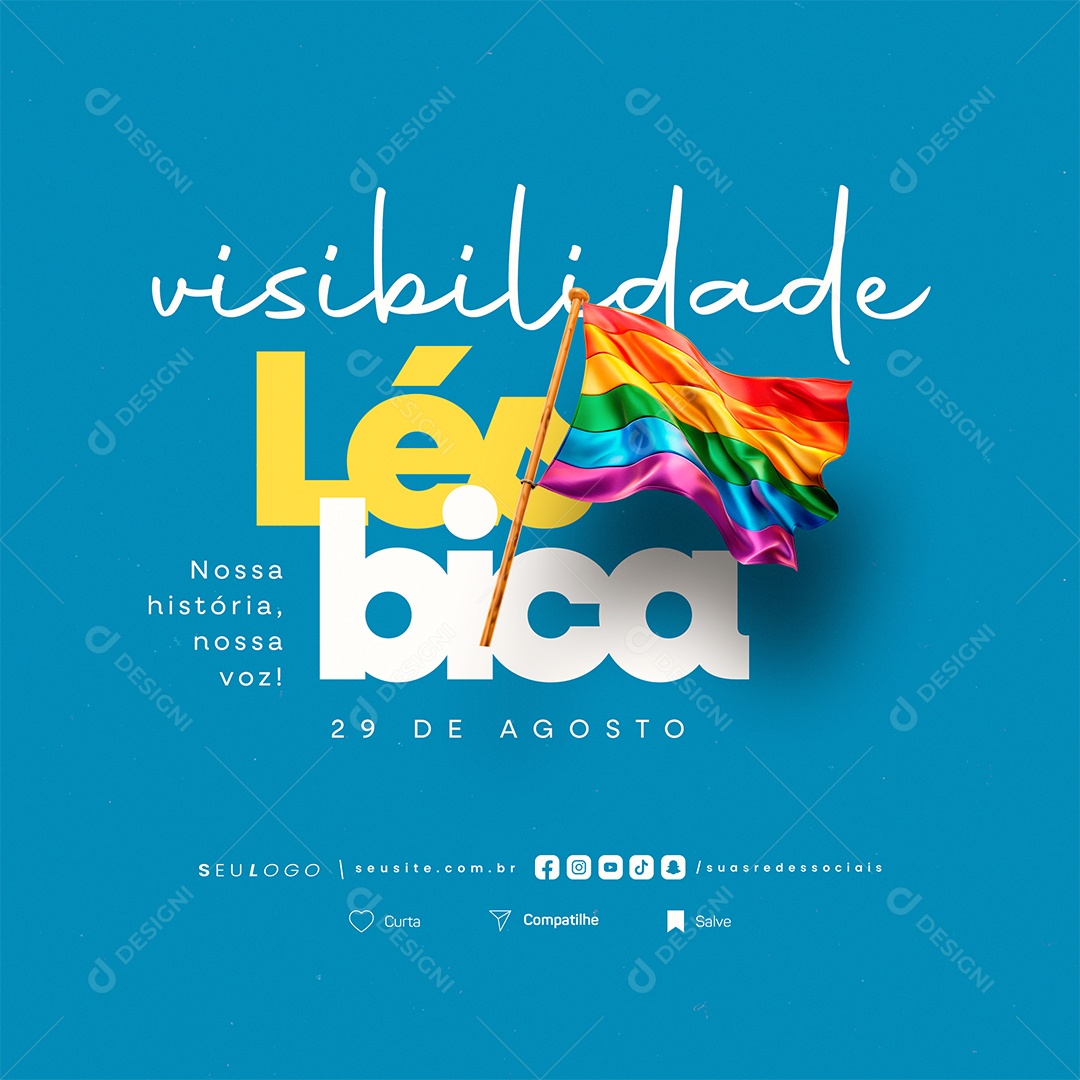 Dia Da Visibilidade Lésbica 29 de Agosto Nossa História Social Media PSD Editável