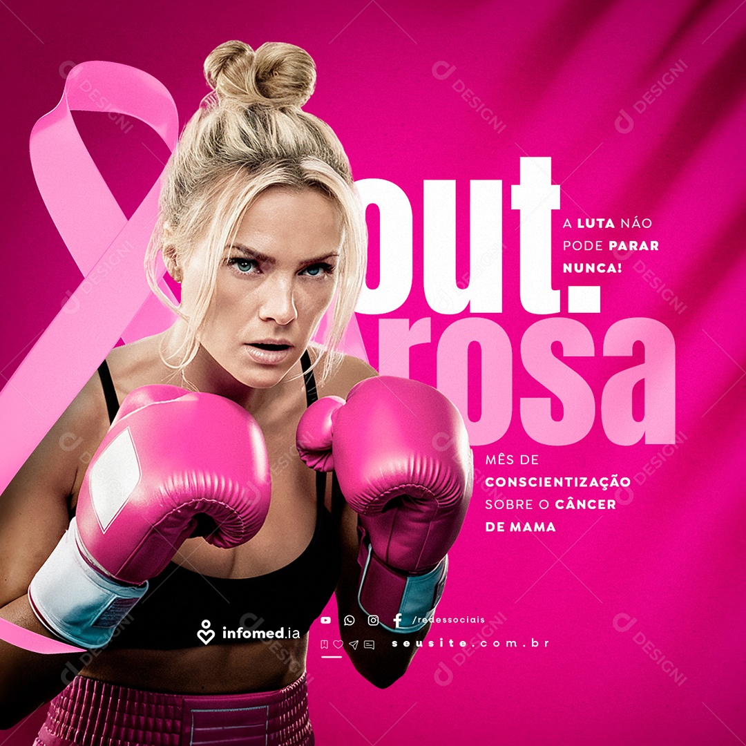 Outubro Rosa A Luta Não Pode Parar Nunca Social Media PSD Editável