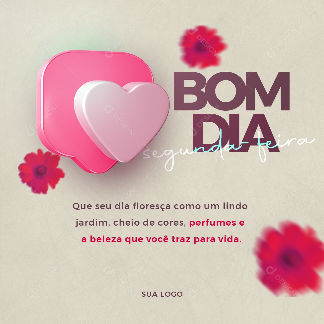 Frase Motivacional Bom Dia Segunda Social Media PSD Editável