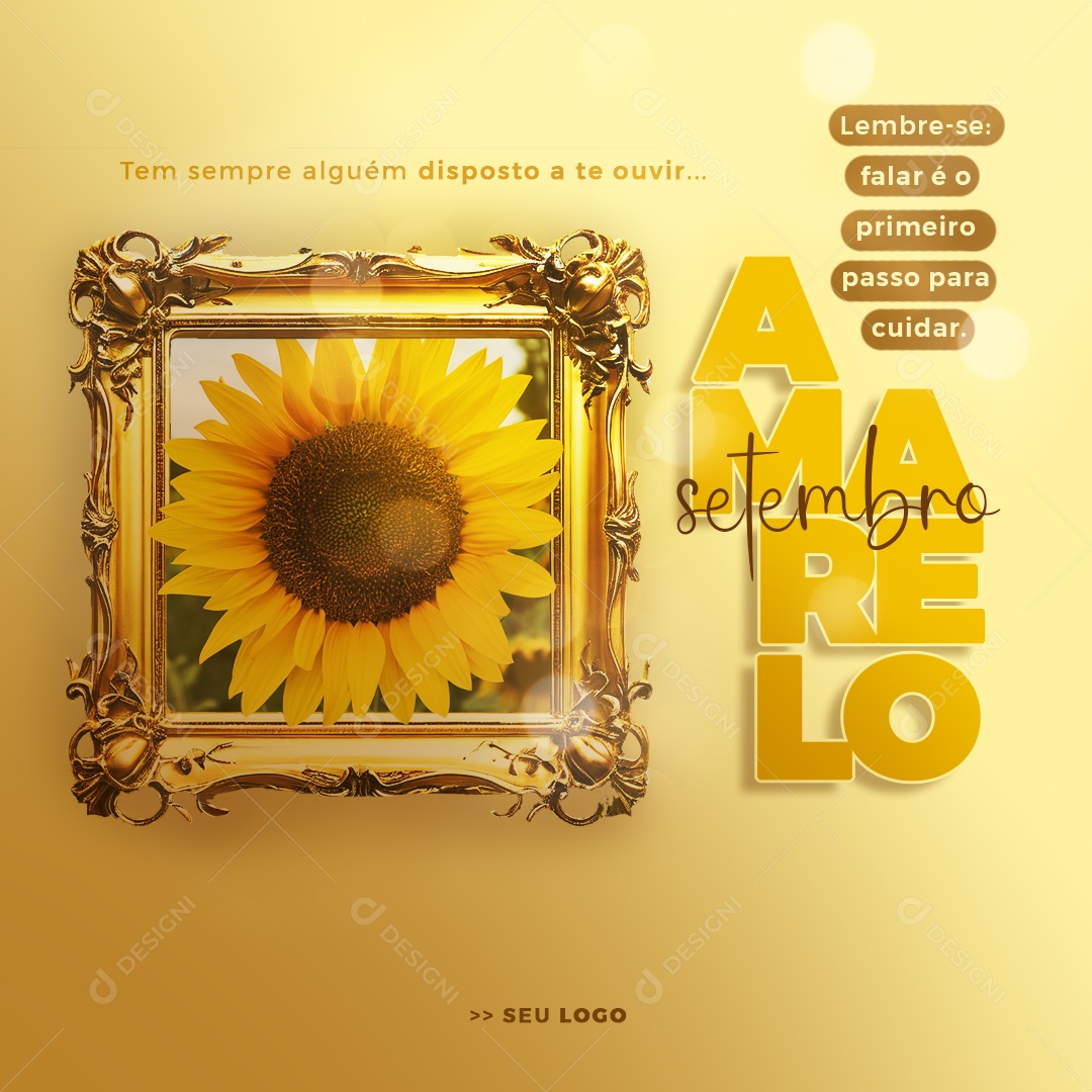 Setembro Amarelo Tem Sempre Alguém Disposto a te Ouvir Social Media PSD Editável