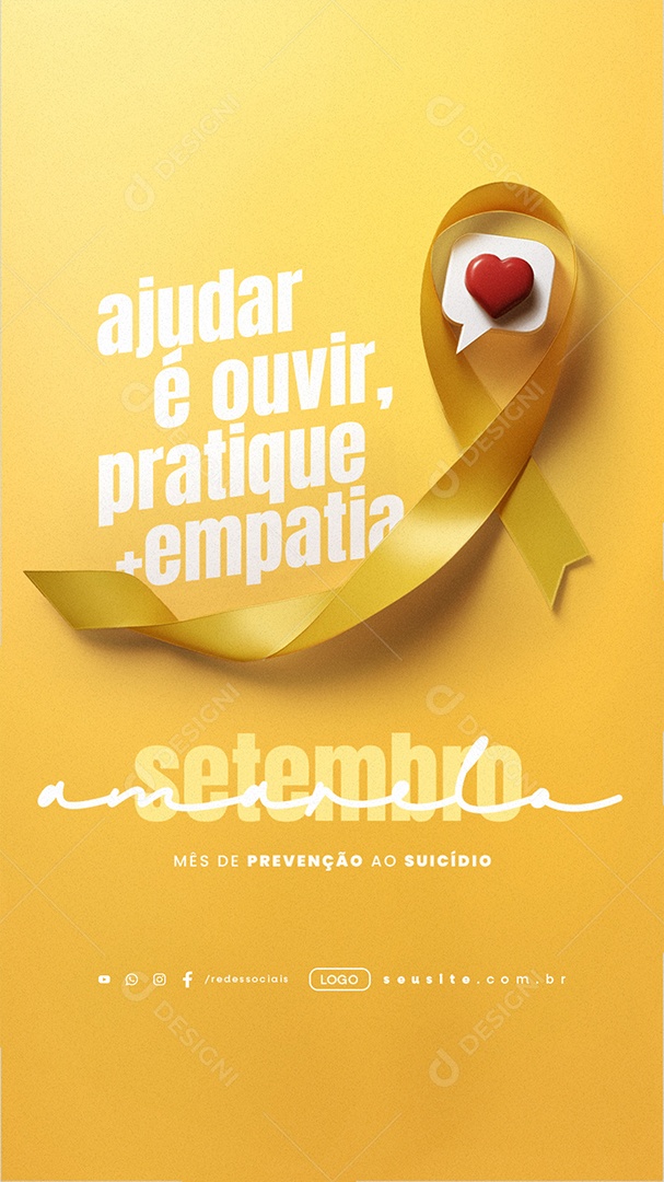 Story Setembro Amarelo Ajudar é Ouvir Pratique Empatia Social Media PSD Editável